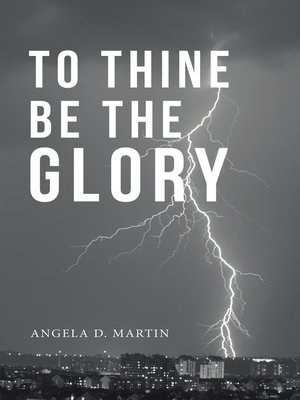 cover image of To Thine Be the Glory